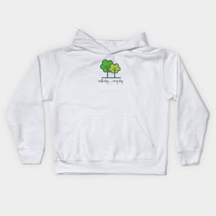 Earth Day . . . Every Day Kids Hoodie